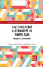 A Microcredit Alternative in South Asia: Akhuwat's Experiment
