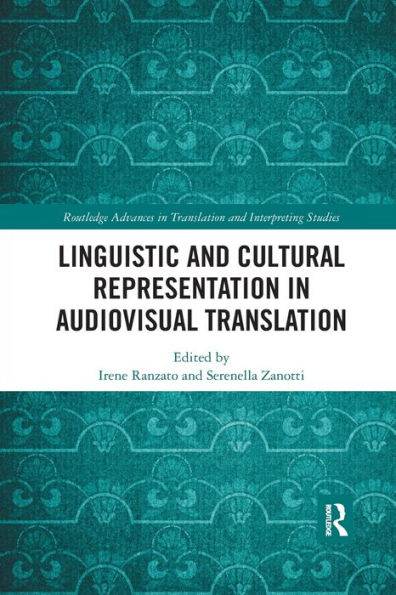 Linguistic and Cultural Representation Audiovisual Translation