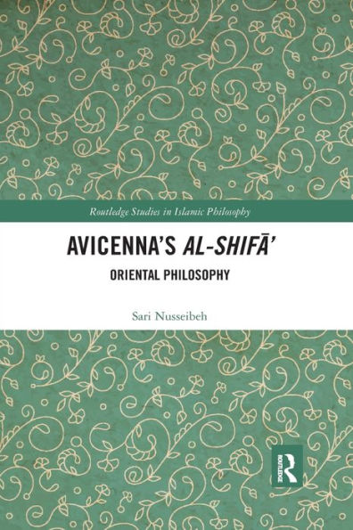 Avicenna's Al-Shifa': Oriental Philosophy