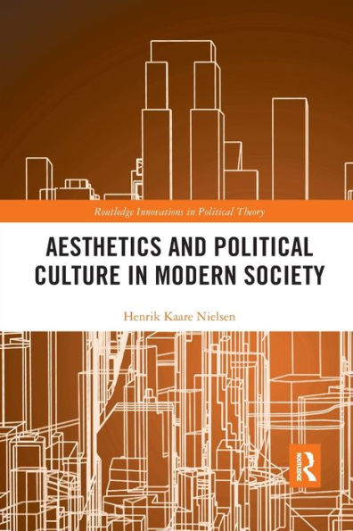 Aesthetics and Political Culture in Modern Society