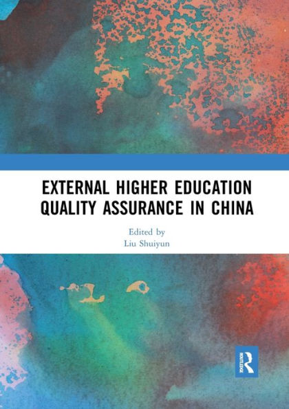 External Higher Education Quality Assurance China