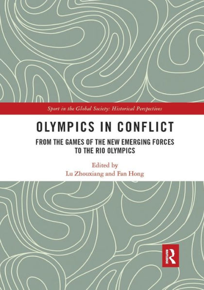 Olympics Conflict: From the Games of New Emerging Forces to Rio