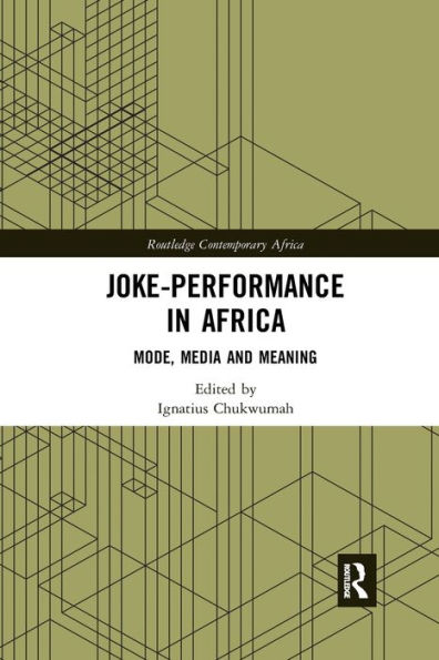 Joke-Performance in Africa: Mode, Media and Meaning