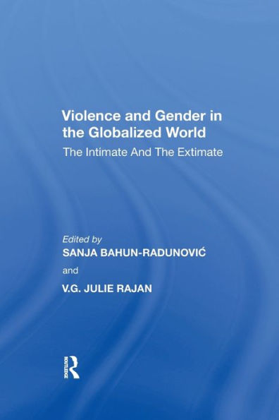 Violence and Gender the Globalized World: Intimate Extimate