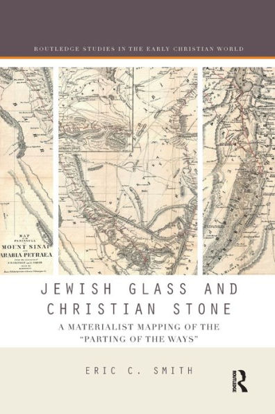 Jewish Glass and Christian Stone: A Materialist Mapping of the "Parting Ways"