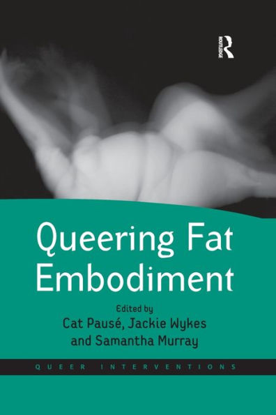 Queering Fat Embodiment