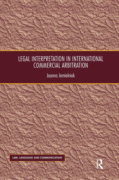 Legal Interpretation International Commercial Arbitration