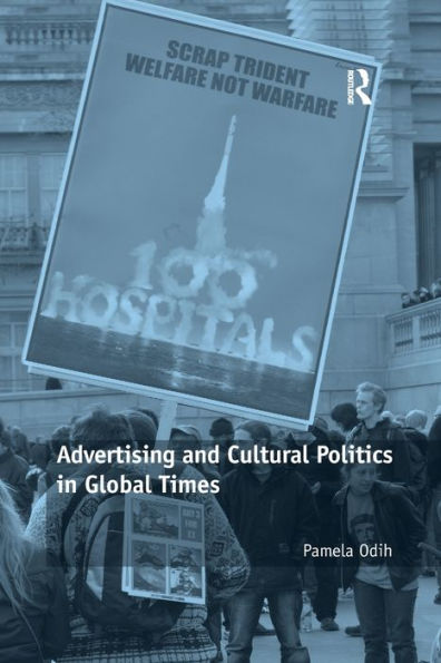 Advertising and Cultural Politics Global Times