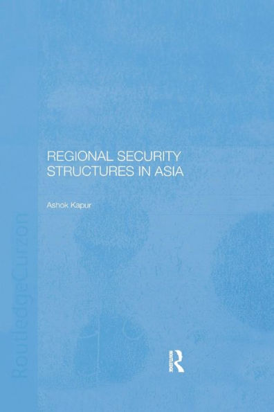 Regional Security Structures in Asia