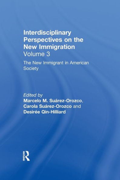 the New Immigrant American Society: Interdisciplinary Perspectives on Immigration
