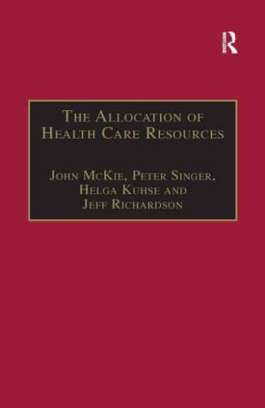 the Allocation of Health Care Resources: An Ethical Evaluation 'QALY' Approach