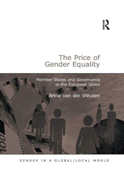 the Price of Gender Equality: Member States and Governance European Union