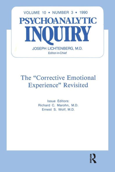 The Corrective Emotional Experience Revisited: Psychoanalytic Inquiry, 10.3