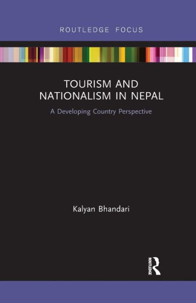 Tourism and Nationalism Nepal: A Developing Country Perspective