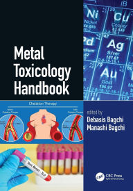 Title: Metal Toxicology Handbook, Author: Debasis Bagchi