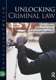 Title: Unlocking Criminal Law, Author: Tony Storey