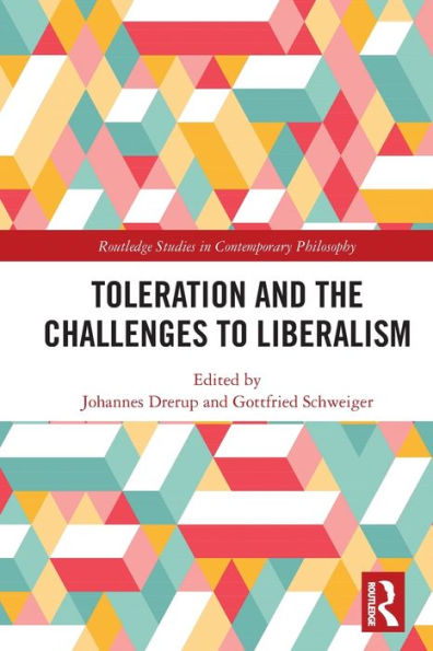 Toleration and the Challenges to Liberalism