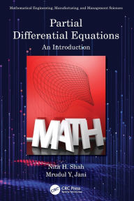 Title: Partial Differential Equations: An Introduction, Author: Nita H. Shah