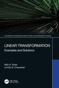 Title: Linear Transformation: Examples and Solutions, Author: Nita H. Shah