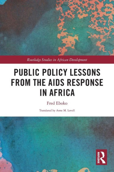 Public Policy Lessons from the AIDS Response Africa