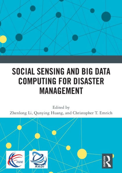 Social Sensing and Big Data Computing for Disaster Management