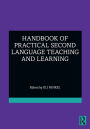 Handbook of Practical Second Language Teaching and Learning