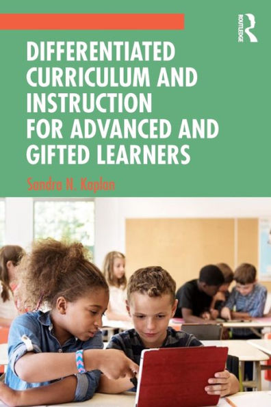 Differentiated Curriculum and Instruction for Advanced Gifted Learners