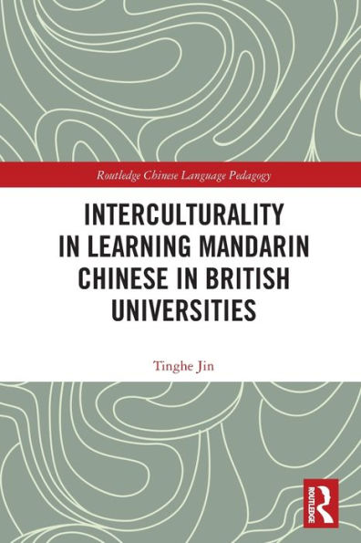 Interculturality Learning Mandarin Chinese British Universities