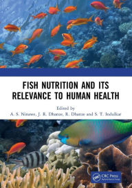 Title: Fish Nutrition And Its Relevance To Human Health, Author: A. S. Ninawe