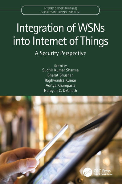Integration of WSNs into Internet of Things: A Security Perspective