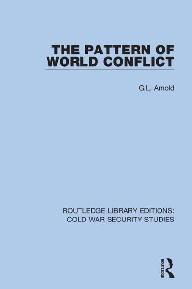 The Pattern of World Conflict