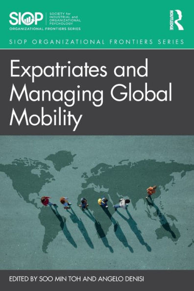 Expatriates and Managing Global Mobility