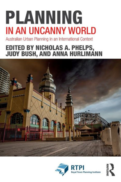 Planning an Uncanny World: Australian Urban International Context