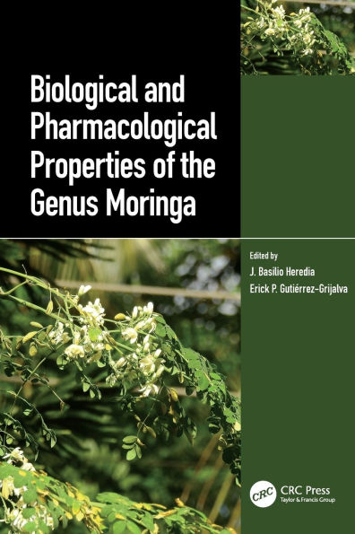 Biological and Pharmacological Properties of the Genus Moringa