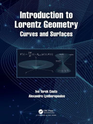 Title: Introduction to Lorentz Geometry: Curves and Surfaces, Author: Ivo Terek Couto