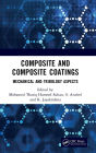 Composite and Composite Coatings: Mechanical and Tribology Aspects