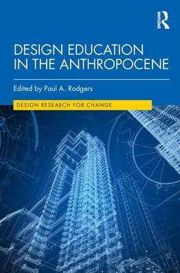 Design Education the Anthropocene