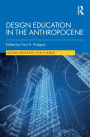Design Education in the Anthropocene