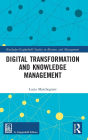 Digital Transformation and Knowledge Management