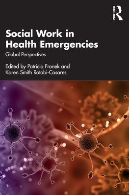 Social Work Health Emergencies: Global Perspectives