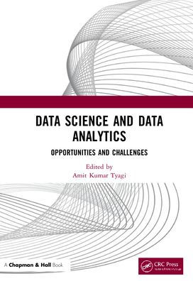 Data Science and Analytics: Opportunities Challenges