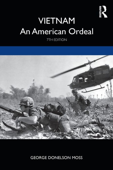 Vietnam: An American Ordeal