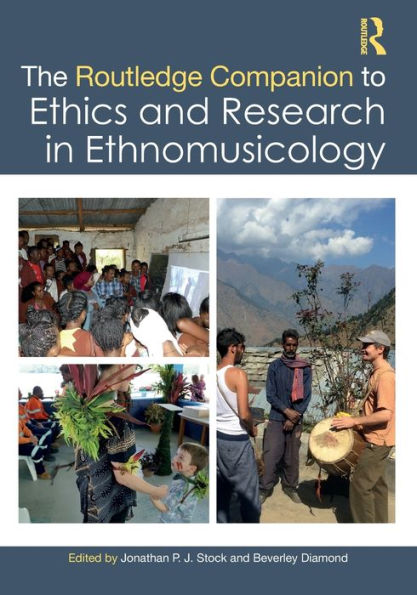 The Routledge Companion to Ethics and Research Ethnomusicology