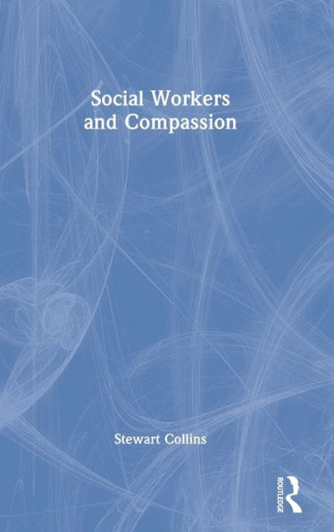 Social Workers and Compassion