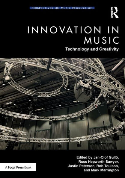 Innovation Music: Technology and Creativity