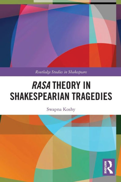 Rasa Theory Shakespearian Tragedies
