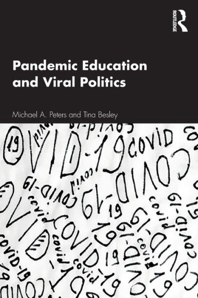 Pandemic Education and Viral Politics