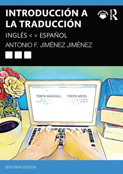 Introducción a la traducción: inglés < > español