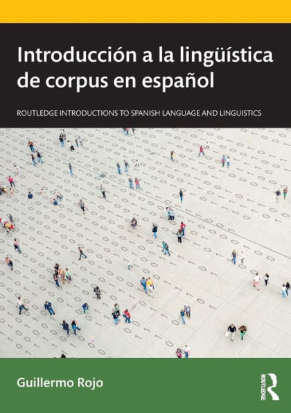 Introducción a la lingüística de corpus en español