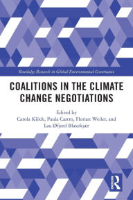 Title: Coalitions in the Climate Change Negotiations, Author: Carola Klöck